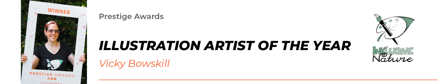 Banner reads 'Prestige Awards, Illustration Artist of the Year, Vicky Bowskill'